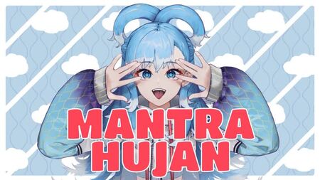 【オリジナル曲MV】Mantra Hujan - Kobo Kanaeru 【hololive Indonesia 3rd Gen】