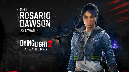 『Dying Light 2 Stay Human』— ラワンに会おう